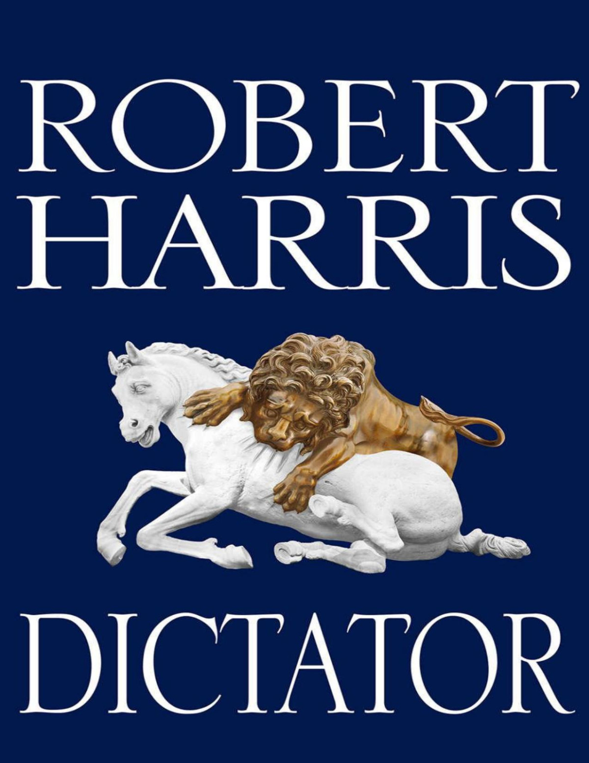 Dictator Robert Harris