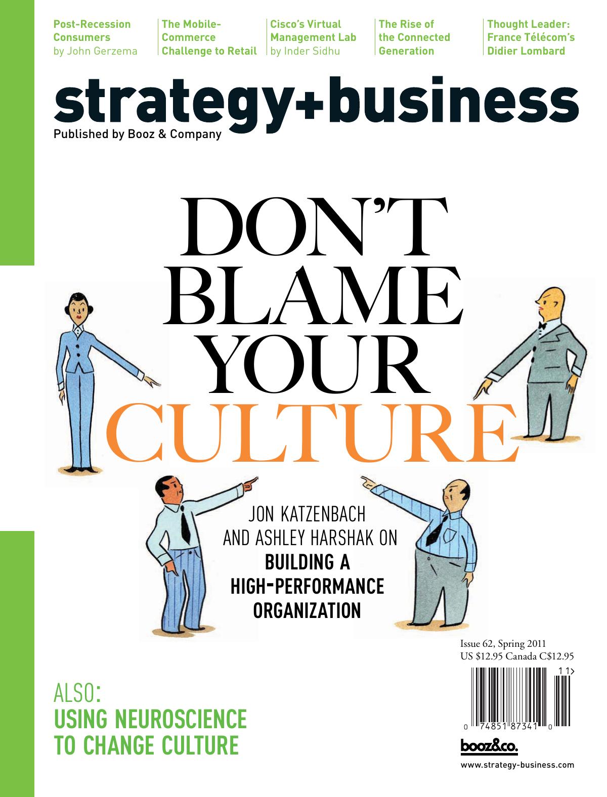 Strategybusiness Issue 62 Spring 2011 Art Kleiner Editor In Chief