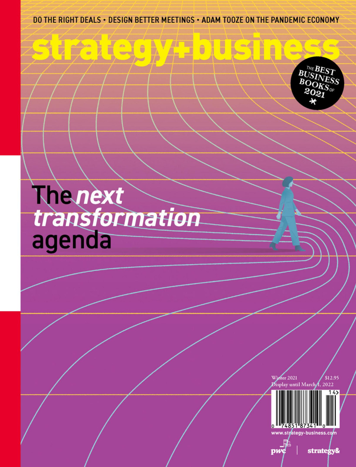 Strategybusiness Issue 105 Winter 2021 Daniel Gross Editor In Chief