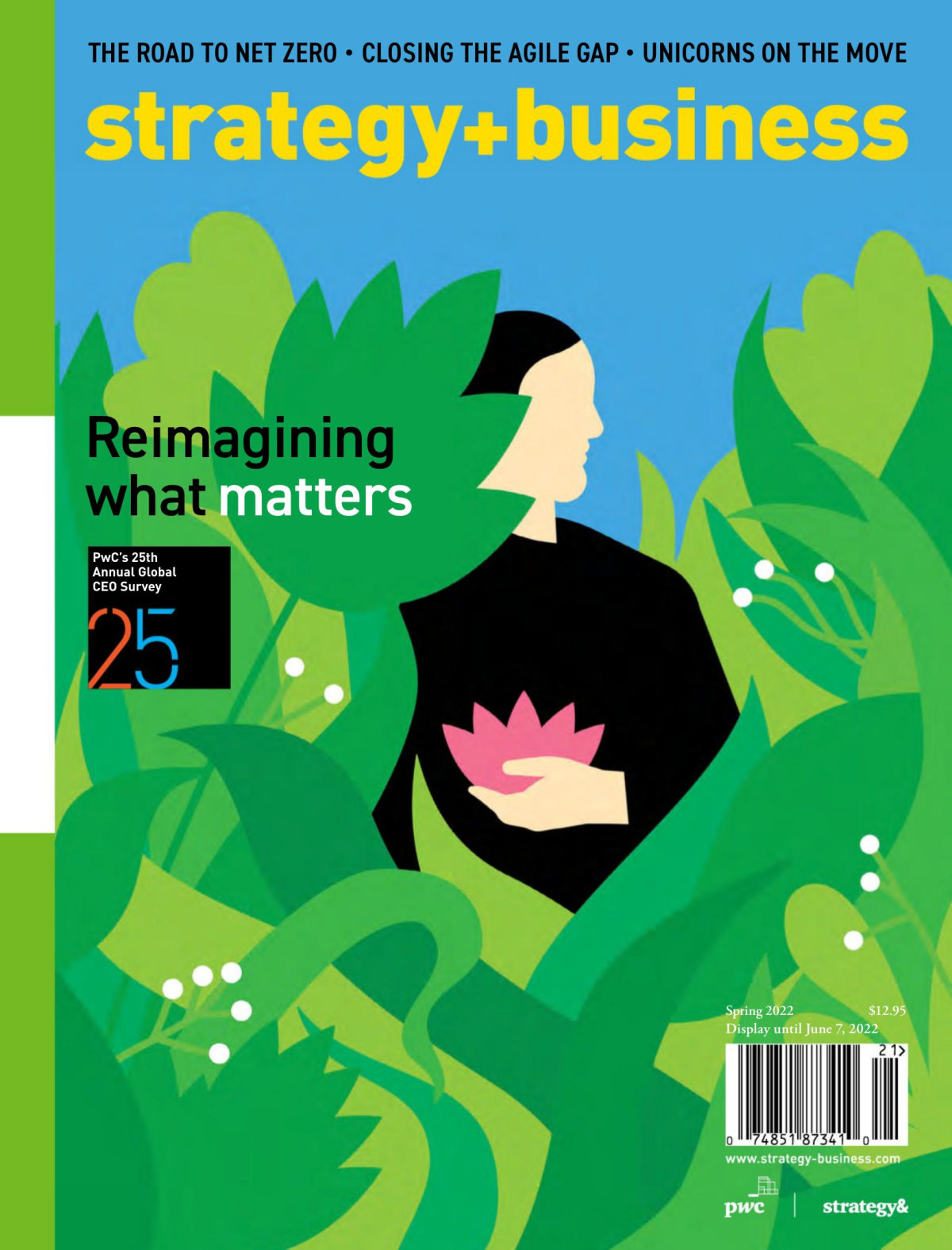 Strategybusiness Issue 106 Spring 2021 Daniel Gross Editor In Chief
