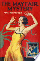 The Mayfair Mystery Frank Richardson
