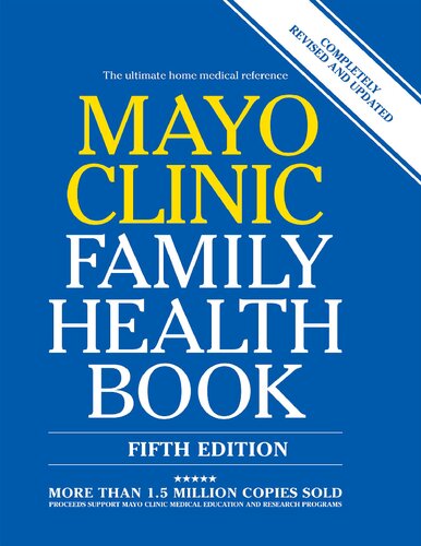Mayo Clinic Family Health Book 5th Ed Completely Revised And Updated Scott Litin
