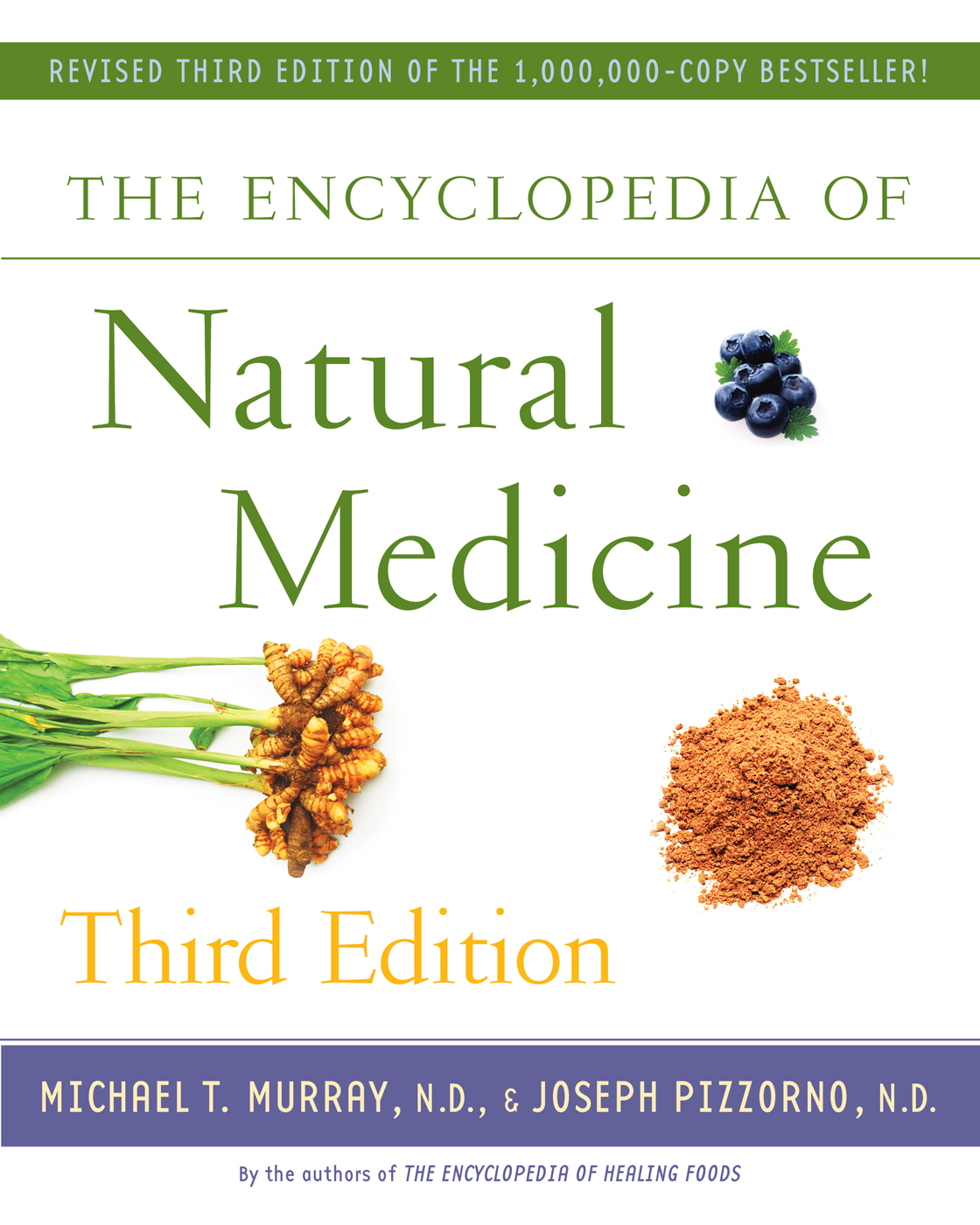 The Encyclopedia Of Natural Medicine 3rd Edition Michael T Murray