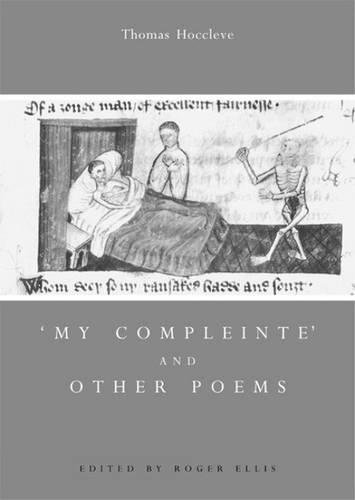 My Compleinte And Other Poems Annotated Thomas Hoccleve Roger Ellis Editor