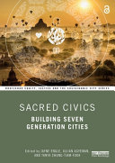 Sacred Civics Building Seven Generation Cities 1st Edition Jayne Engle