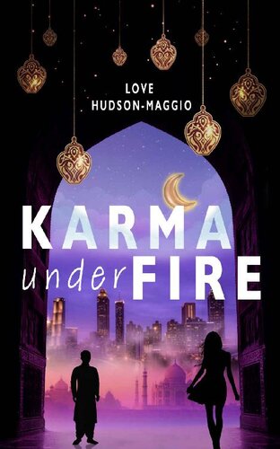 Karma Under Fire Love Hudsonmaggio