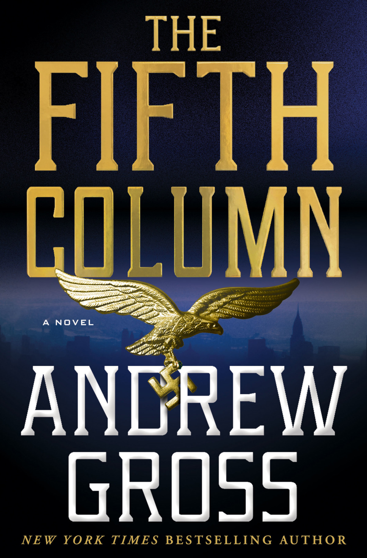 The Fifth Column Andrew Gross