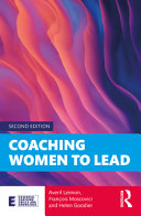 Coaching Women To Lead 2nd Ed Essential Coaching Skills And Knowledge 2nd Edition Averil Leimon
