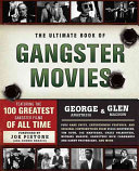 The Ultimate Book Of Gangster Movies George Anastasia Glen Macnow