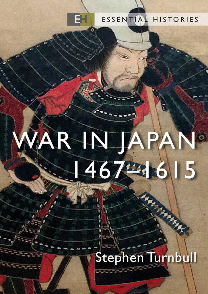 War In Japan 14671615 Stephen Turnbull