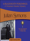 The Blackheath Poisonings A Victorian Murder Mystery Julian Symons