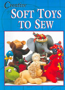 Creative Soft Toys To Sew Creative House Sally Milner
