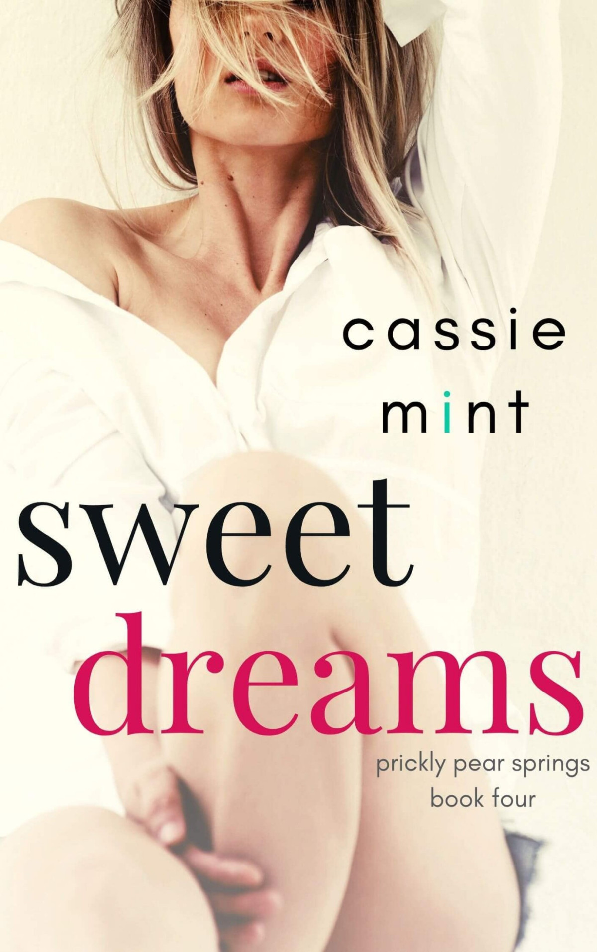 Sweet Dreams 1st Edition Cassie Mint