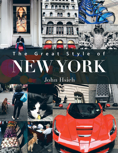 The Great Style Of New York John Hsieh