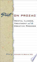 Poets On Prozac Mental Illness Treatment And The Creative Process Richard M Berlin