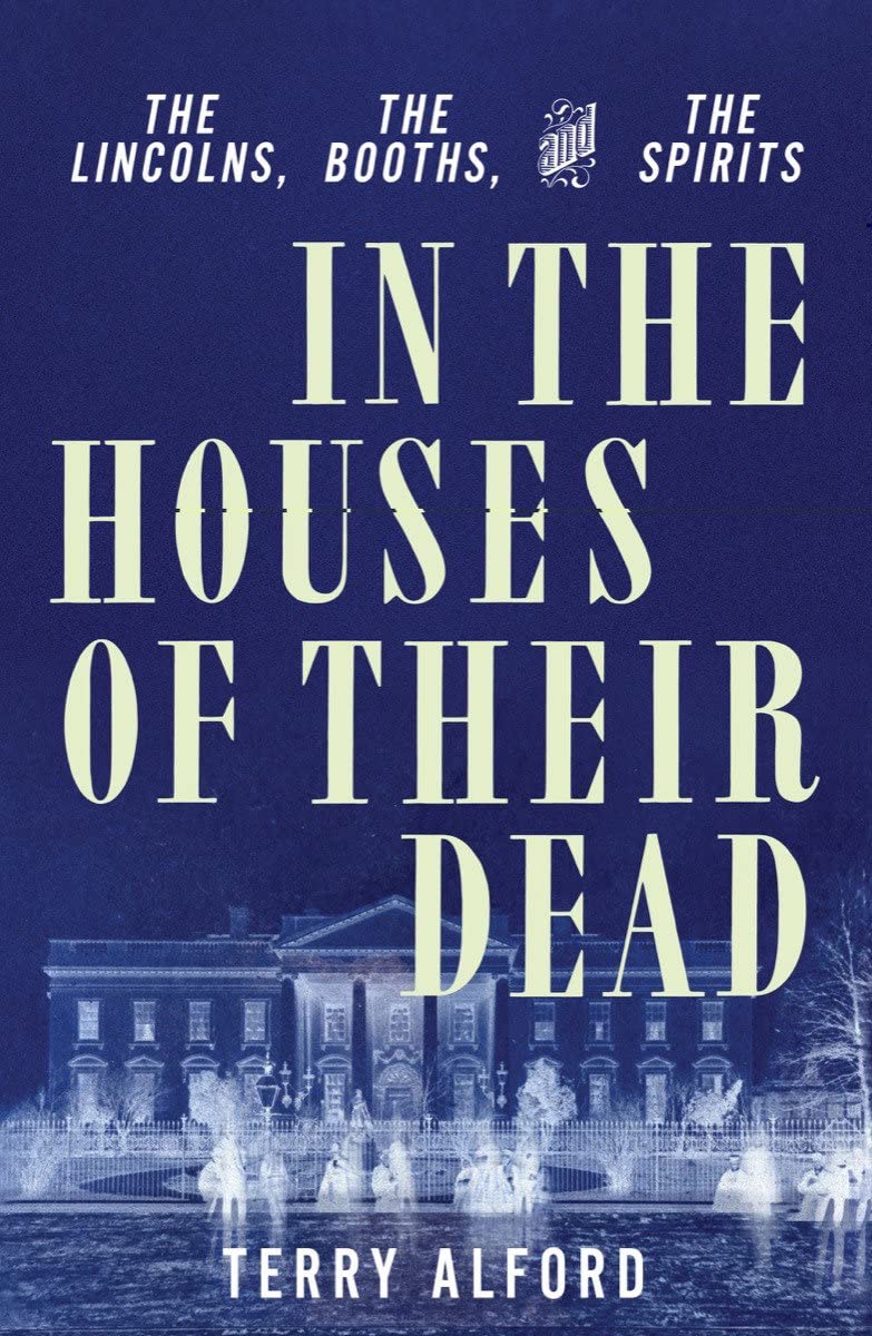 In The Houses Of Their Dead Terry Alford