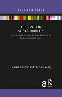 Design For Sustainability A Multilevel Framework From Products To Sociotechnical Systems 1st Edition Fabrizio Ceschin