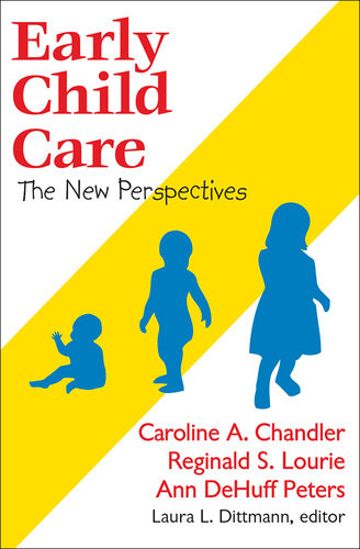 Early Child Care The New Perspectives Stuart Piggott