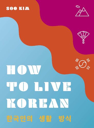 How To Live Korean Soo Kim