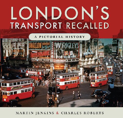 Londons Transport Recalled A Pictorial History Martin Jenkins