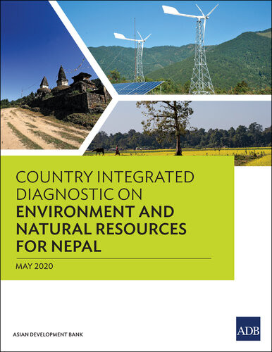 Country Integrated Diagnostic On Environment And Natural Resources For Nepal Asian Development Bank