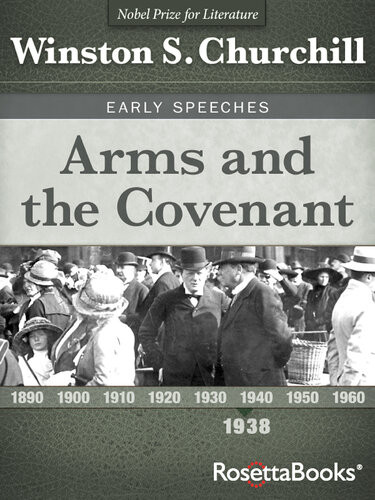 Arms And The Covenant Winston S Churchill