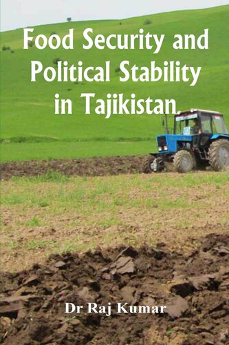 Food Security And Political Stability In Tajikistan Raj Kumar Sharma