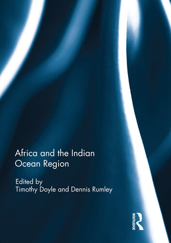 Africa And The Indian Ocean Region Timothy Doyle Dennis Rumley Editors