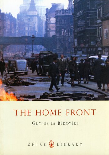 The Home Front Guy De La Bdoyre