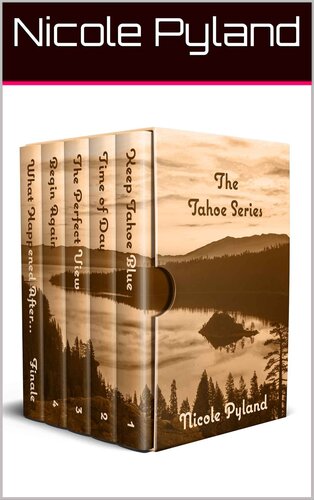 Tahoe Series Complete Edition Pyland Nicole