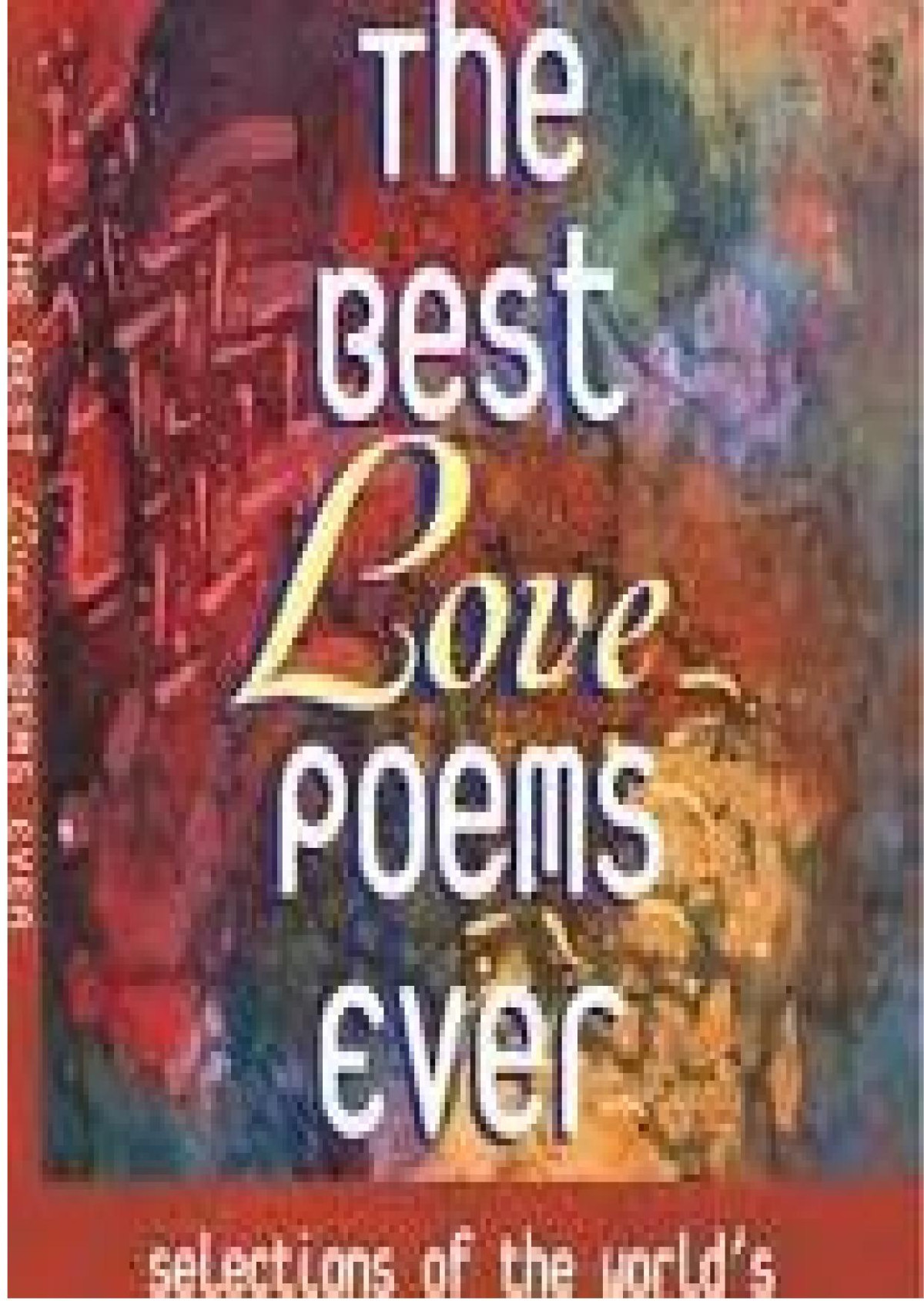 The Best Love Poems Ever David Rohlfing