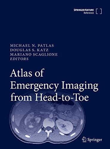 Atlas Of Emergency Imaging From Headtotoe Unknown