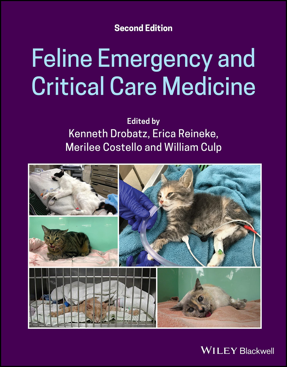 Feline Emergency And Critical Care Medicine Kenneth J Drobatz