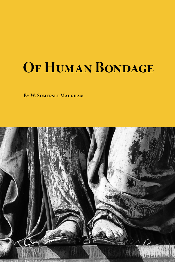 Of Human Bondage W Somerset Maugham