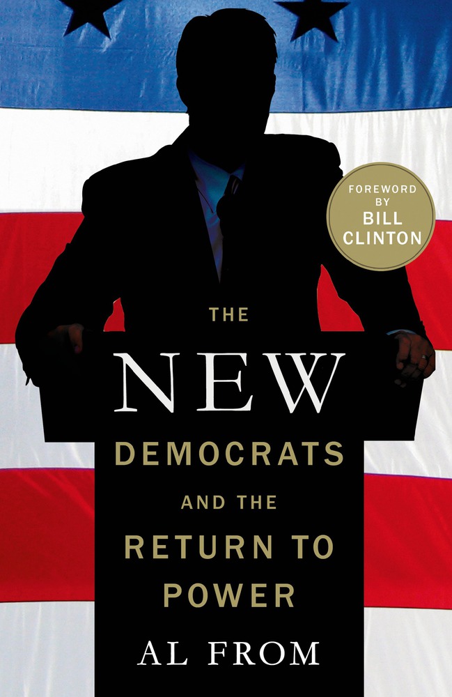 The New Democrats And The Return To Power Al From
