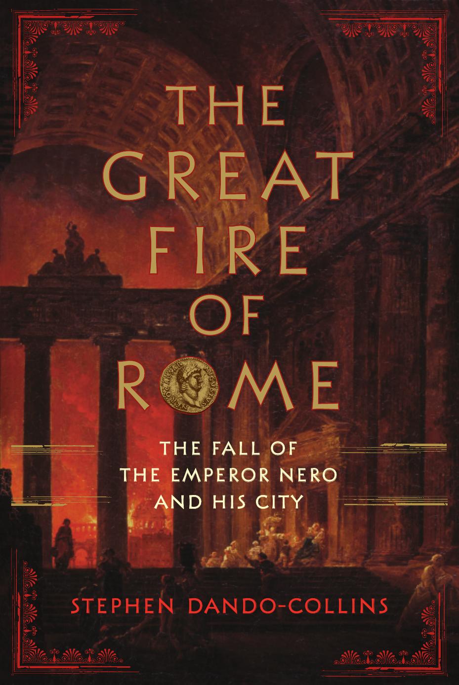 The Great Fire Of Rome Stephen Dandocollins