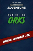 Warhammer Adventures Book 4 War Of The Orks Cavan Scott