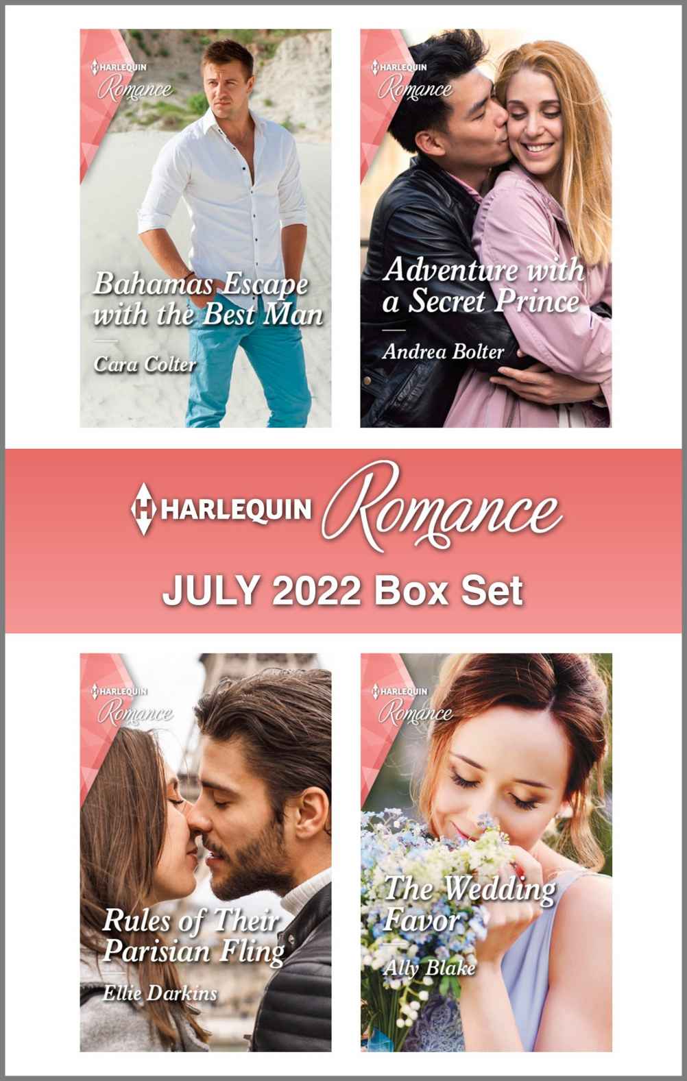 Harlequin Romance July 2022 Box Set Cara Colter Andrea Bolter Ellie Darkins Ally Blake