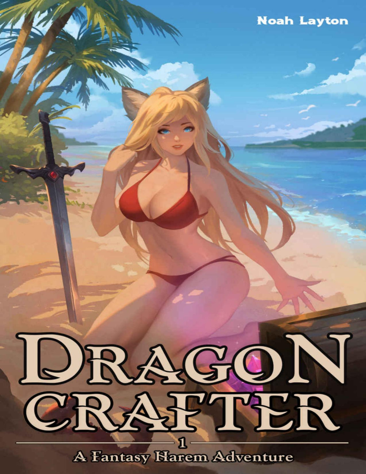 Dragon Crafter A Fantasy Harem Adventure 1st Edition Noah Layton