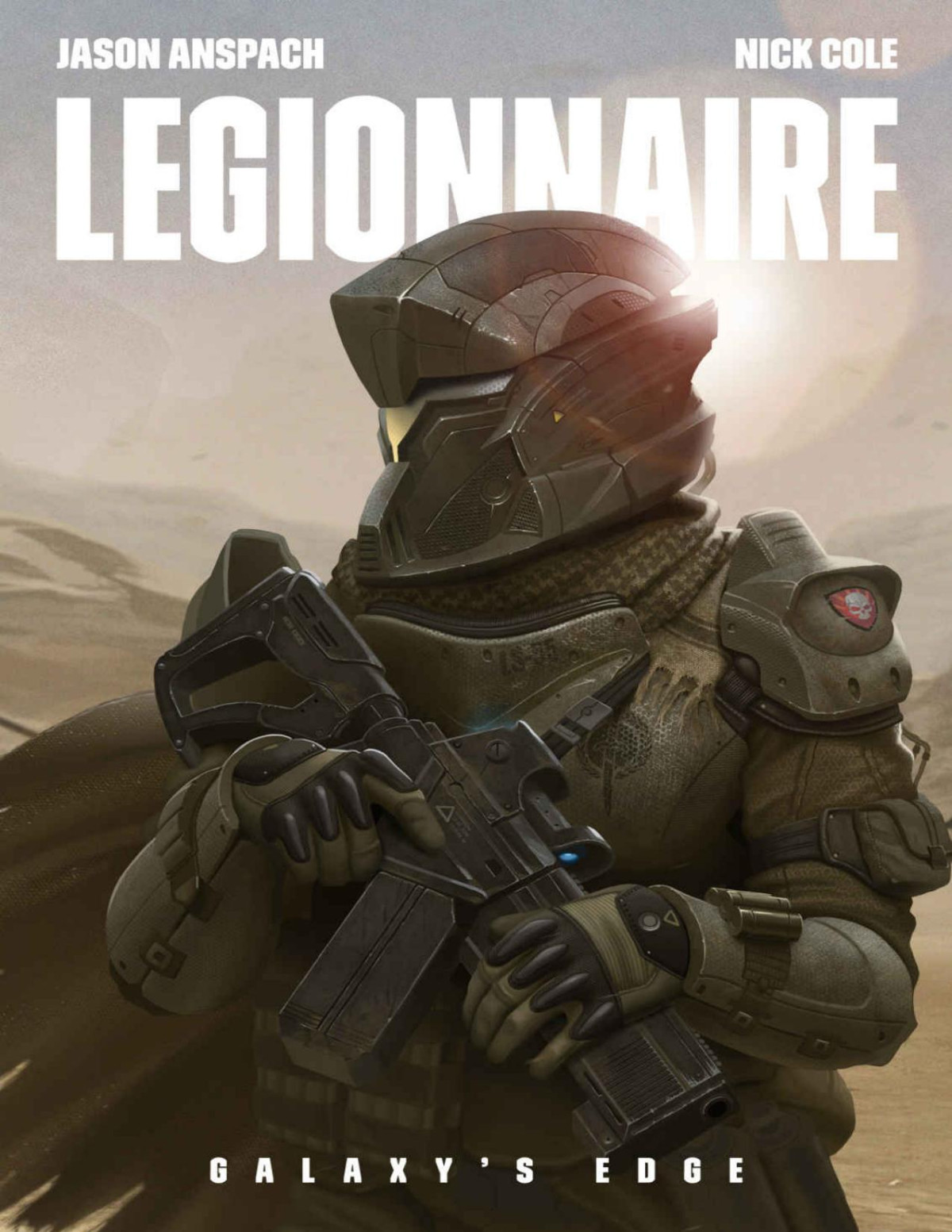 Legionnaire Galaxys Edge Book 1 Jason Anspach Nick Cole