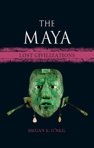 The Maya Megan E Oneil