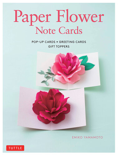 Paper Flower Note Cards Popup Cards Greeting Cards Gift Toppers Emiko Yamamoto