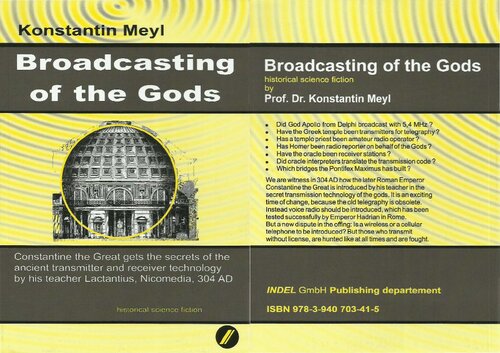 Broadcasting Of The Gods Historical Science Fiction Konstantin Meyl