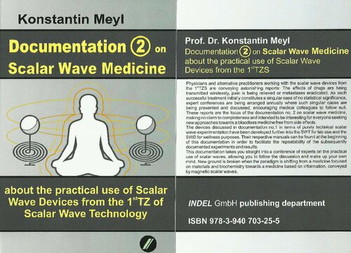Documentation On Scalar Wave Medicine Konstantin Meyl