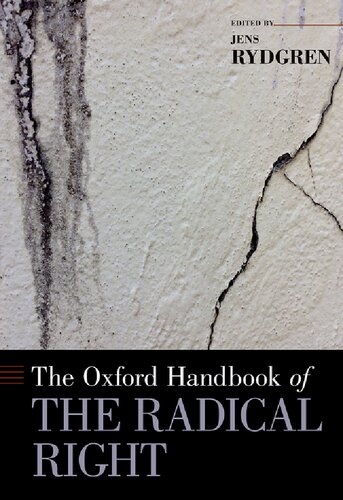 The Oxford Handbook Of The Radical Right 1st Edition Jens Rydgren
