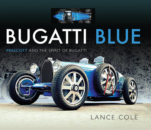 Bugatti Blue Prescott And The Spirit Of Bugatti Lance Cole