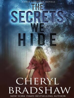 The Secrets We Hide Cheryl Bradshaw