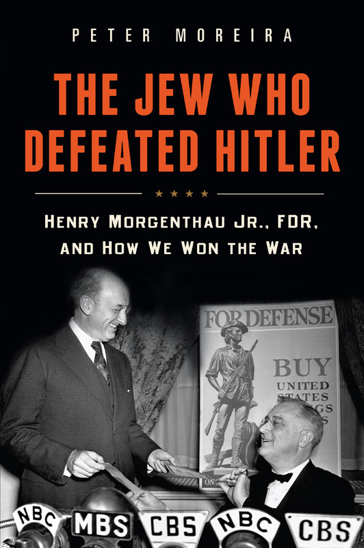 The Jew Who Defeated Hitler Peter Moreira