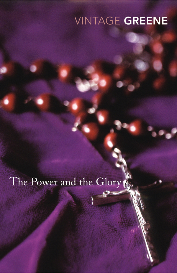 The Power And The Glory Graham Greene