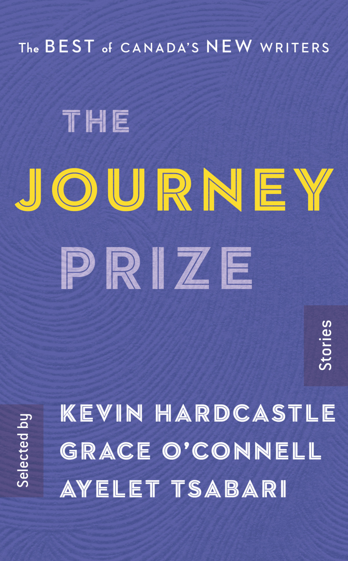 The Journey Prize Stories 29 The Best Of Canadas New Writers Kevin Hardcastle